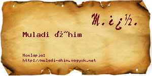 Muladi Áhim névjegykártya